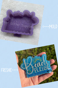 Beach Please Freshie Mold