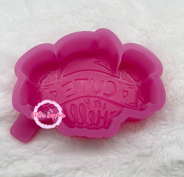 Cute as Hell Freshie Mold