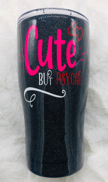 Glitter, Glitter Cup, Glitter Tumbler, Tumbler, Cute But Psycho, Black Cup, Black Glitter, Coffee Cup, Pink Tumbler, Personalized Cup, Gift